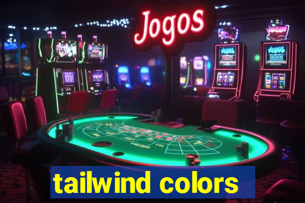 tailwind colors